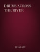 Drums Across the River Two-Part Mixed choral sheet music cover